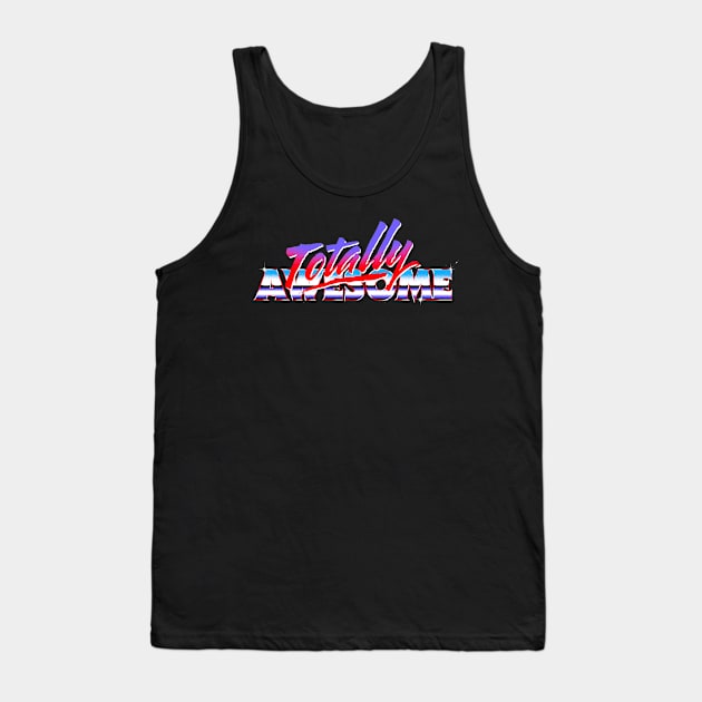 Totally Awesome! Tank Top by Verso